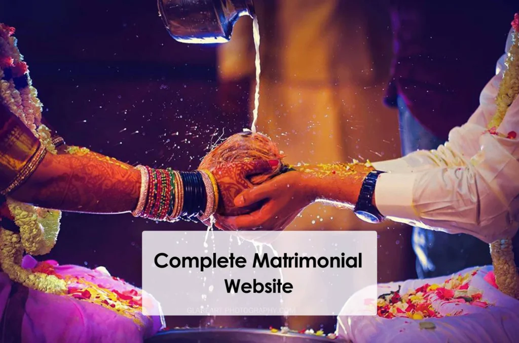 MATRIMONIAL WEBSITE DEVELOPMENT